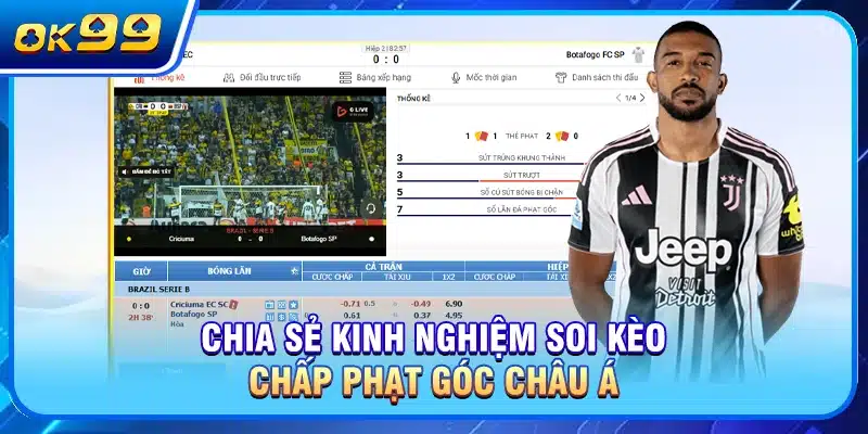 Chia sẻ kinh nghiệm soi kèo chấp phạt góc châu Á