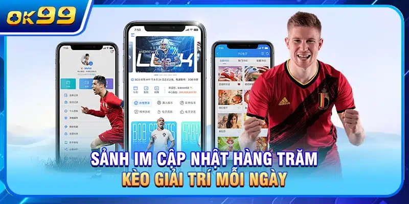 Sảnh IM cập nhật hàng trăm kèo giải trí mỗi ngày