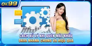 Quên Mật Khẩu OK99