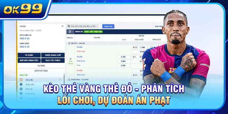 Kèo Thẻ Vàng Thẻ Đỏ